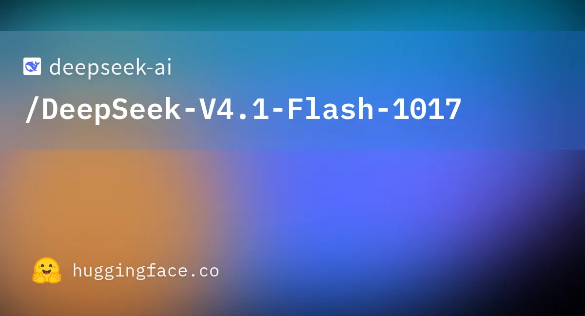 DeepSeek Releases V4.1-Flash-1017 Under MIT and Prices Its Search API at $0.75 per 1,000 Calls